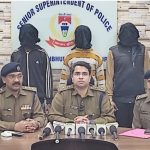 हत्याकांड का खुलासा तीन गिरफ्तार